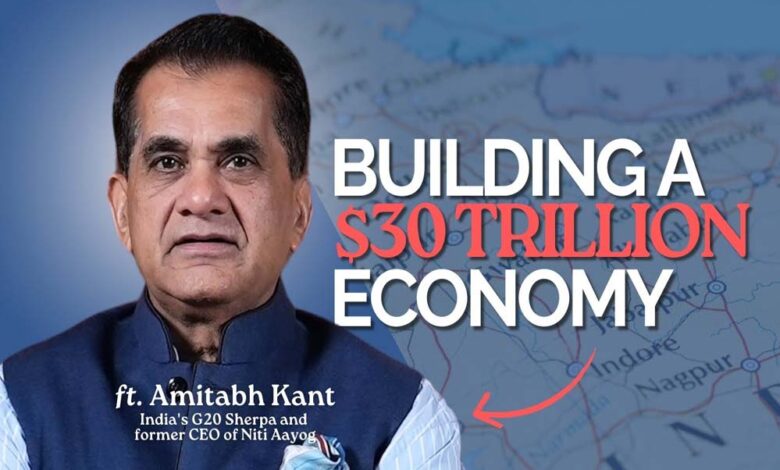 भारत 2047 तक होगा $30 ट्रिलियन की अर्थव्यस्था, अमिताभ कांत बोले- 'सही ट्रैक पर... 1 3A 119