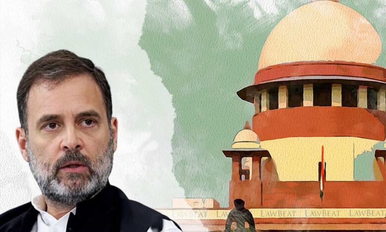 राहुल गांधी के बयान पर सुप्रीम कोर्ट की टिप्पणी: पूछा– कैसे पता चला कि चीन ने जमीन कब्जाई? 1 4A 78