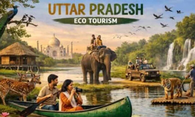 यूपी को इको टूरिज्म हब बनाने की दिशा में उल्लेखनीय पहल, फिरोजाबाद और गाजीपुर में इको टूरिज्म गतिविधियों का होगा विकास 1 Trusm 01